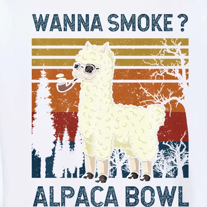 Wanna Smoke Alpaca Bowl Alpacas Pipe Ganja Cannabis Thc Premium Garment-Dyed Sweatshirt