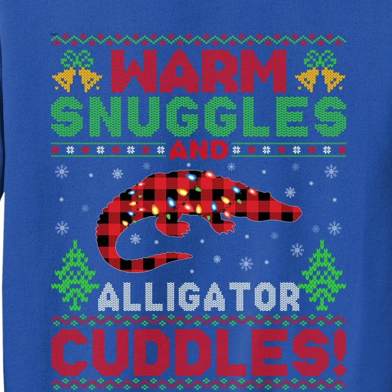 Warm Snuggles And Alligator Cuddles Ugly Alligator Christmas Gift Tall Sweatshirt