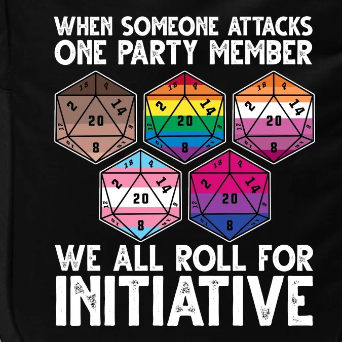 When Someone Attacks One Party Member We All Roll For Initiative Impact Tech Backpack