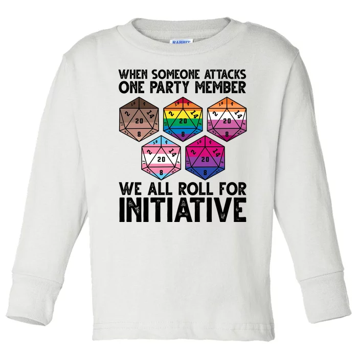 When Someone Attacks One Party Member We All Roll For Initiative Toddler Long Sleeve Shirt