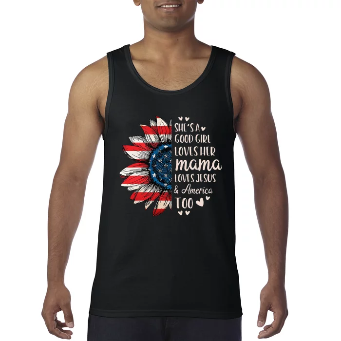 Womens Shes A Good Girl Loves Her Mama Jesus America Too Tank Top