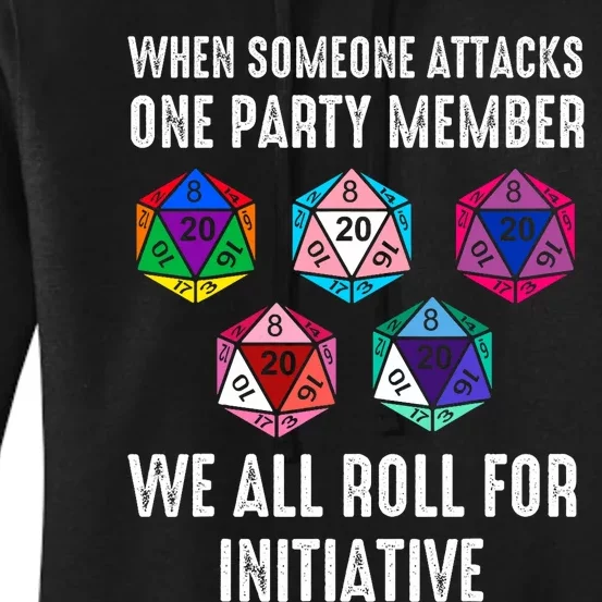 When Someone Attacks One Party Member D20 Dice Lgbtq Ally Women's Pullover Hoodie