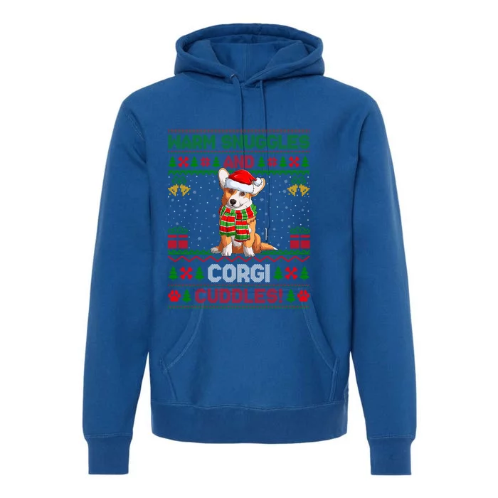 Warm Snuggles And Corgi Cuddles Ugly Santa Corgi Christmas Gift Premium Hoodie