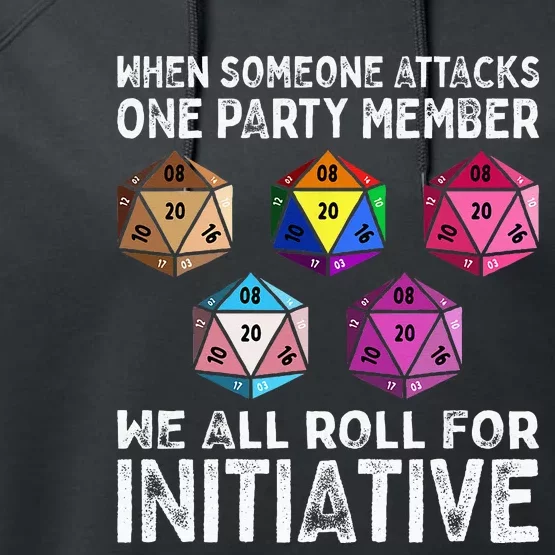 When Someone Attacks One Party Member D20 Dice LGBTQ Ally Performance Fleece Hoodie