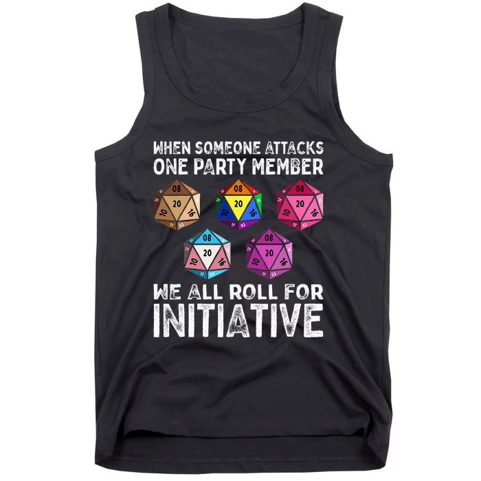 When Someone Attacks One Party Member D20 Dice LGBTQ Ally Tank Top