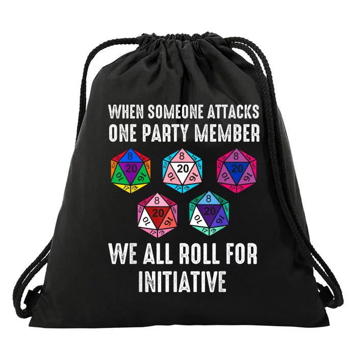 When Someone Attacks One Party Member D20 Dice Lgbtq Ally Drawstring Bag