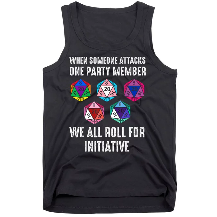 When Someone Attacks One Party Member D20 Dice Lgbtq Ally Tank Top