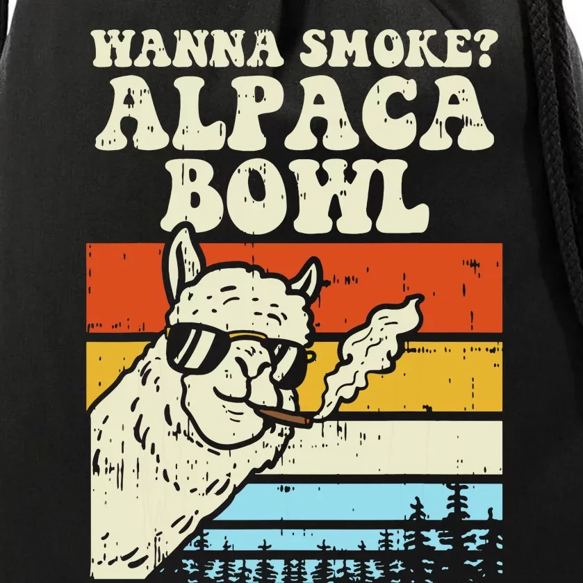 Wanna Smoke Alpaca Bowl Weed Funny Cannabis 420 Stoner Gift Drawstring Bag