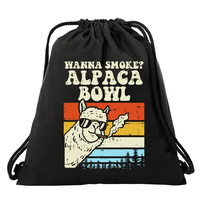 Wanna Smoke Alpaca Bowl Weed Funny Cannabis 420 Stoner Gift Drawstring Bag