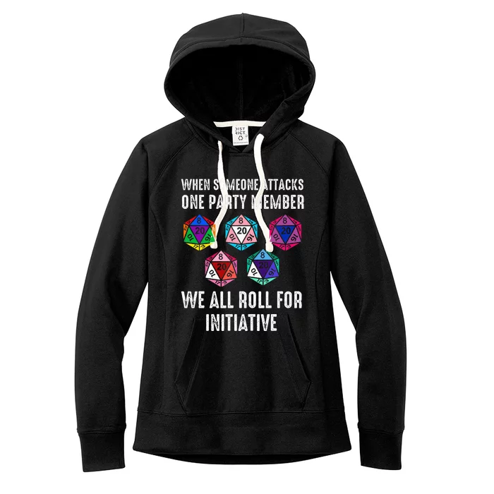 When Someone Attacks One Party Member D20 Dice Women's Fleece Hoodie