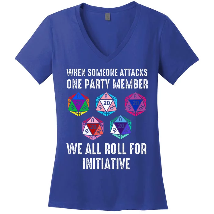 When Someone Attacks One Party Member D20 Dice Women's V-Neck T-Shirt