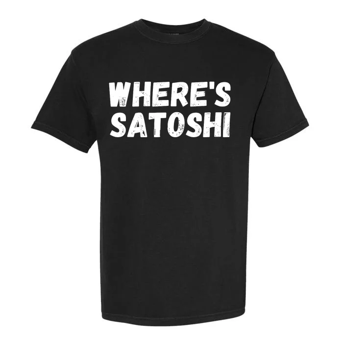 Where’s Satoshi, Bitcoin, DeFi BTC, Est.2009, Crypto Mining Garment-Dyed Heavyweight T-Shirt