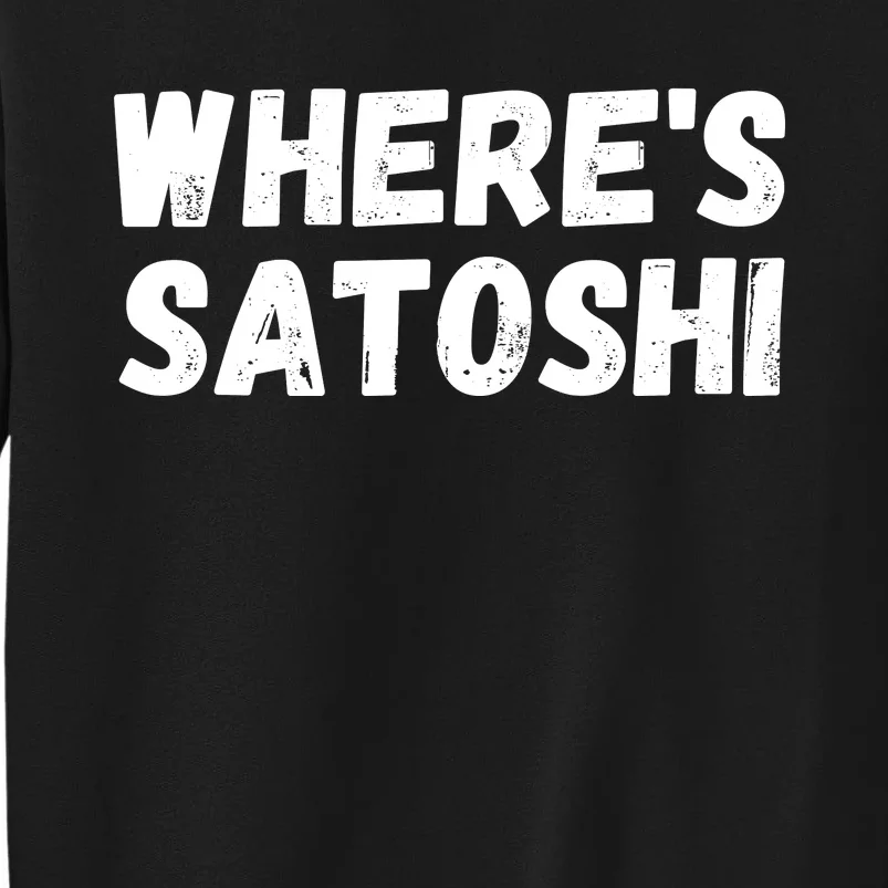 Where’s Satoshi, Bitcoin, DeFi BTC, Est.2009, Crypto Mining Sweatshirt