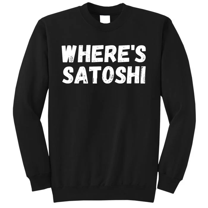 Where’s Satoshi, Bitcoin, DeFi BTC, Est.2009, Crypto Mining Sweatshirt