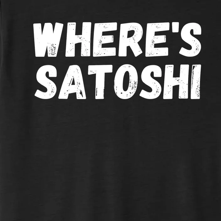 Where’s Satoshi, Bitcoin, DeFi BTC, Est.2009, Crypto Mining ChromaSoft Performance T-Shirt