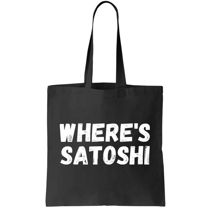 Where’s Satoshi, Bitcoin, DeFi BTC, Est.2009, Crypto Mining Tote Bag