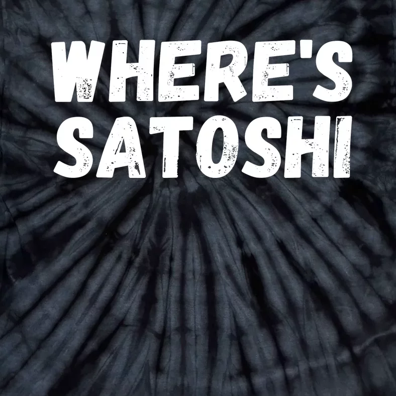 Where’s Satoshi, Bitcoin, DeFi BTC, Est.2009, Crypto Mining Tie-Dye T-Shirt