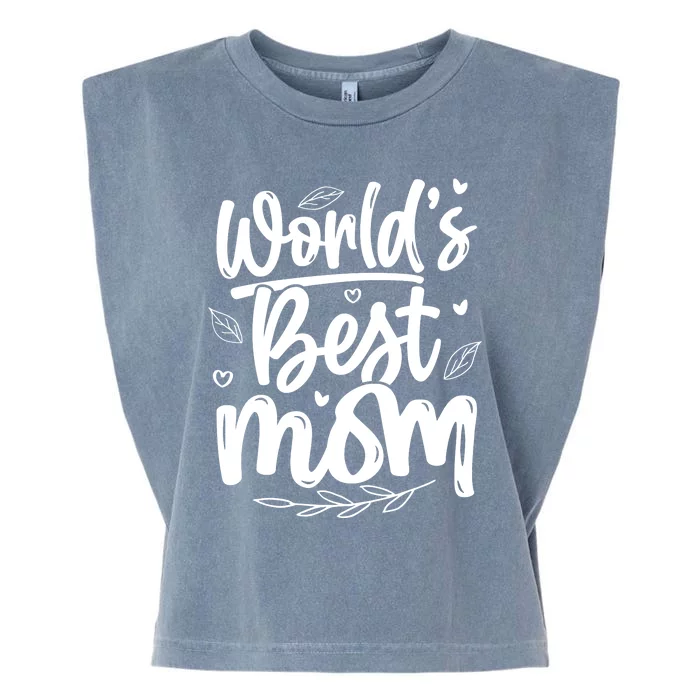 World S Best Mom Garment-Dyed Women's Muscle Tee