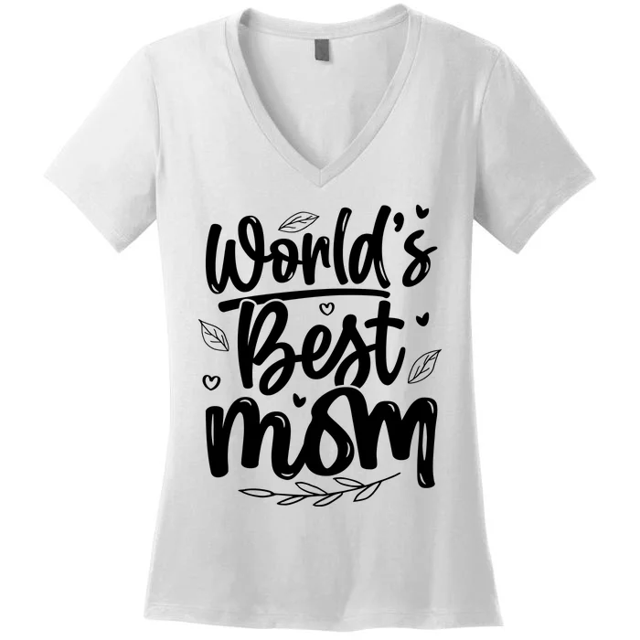 World S Best Mom Women's V-Neck T-Shirt