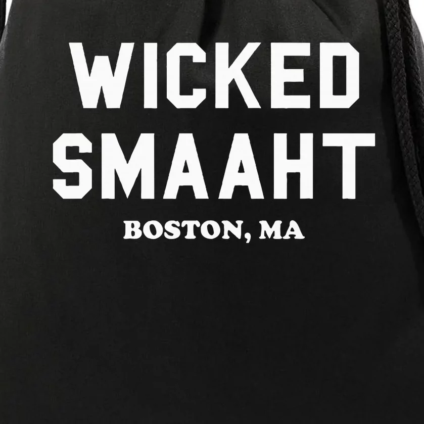 Wicked Smaaht Boston Ma Funny Boston Drawstring Bag