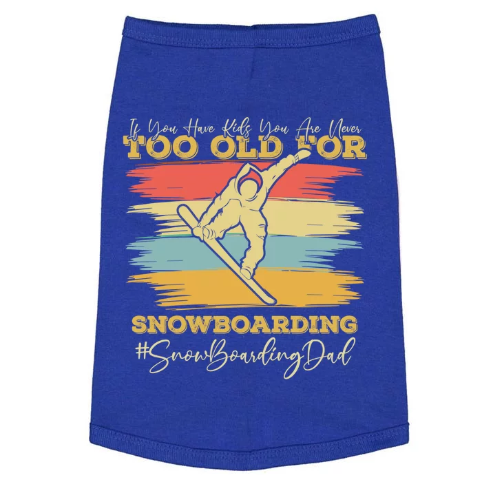 Wintersports Snow Board Dad Parents Snowboarding Meaningful Gift Doggie Tank