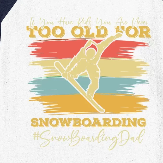 Wintersports Snow Board Dad Parents Snowboarding Meaningful Gift Baseball Sleeve Shirt