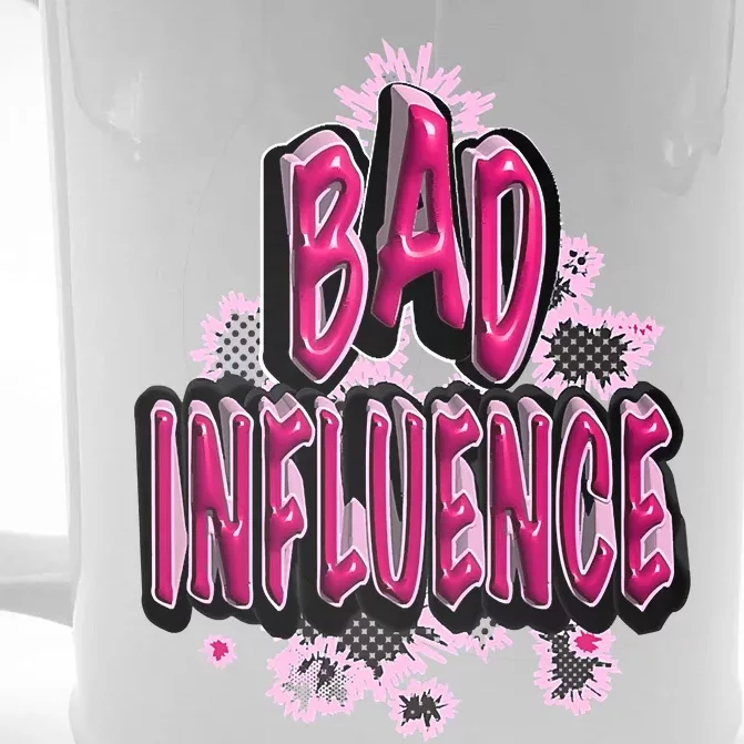 Women Sassy Bad Influence Front & Back Beer Stein