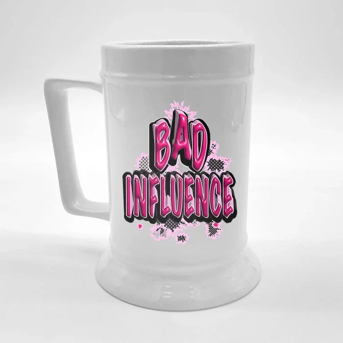 Women Sassy Bad Influence Front & Back Beer Stein