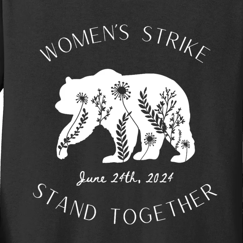 WomanS Strike Bear Stand Together WomanS Strike June 24th Kids Long Sleeve Shirt