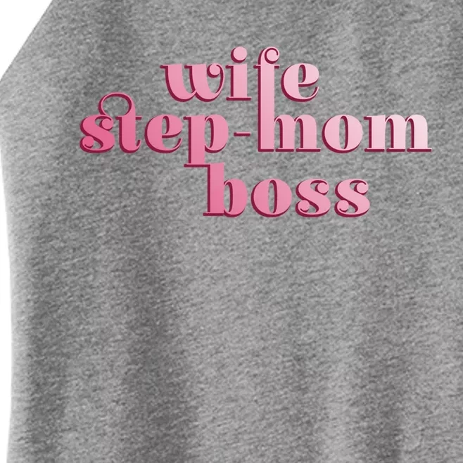 Wife Stepgiftmom Boss Cool Gift Women’s Perfect Tri Rocker Tank