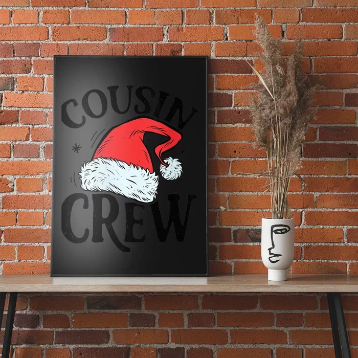 Wo Santa Cousin Crew Christmas Family Matching Pajamas Xmas Poster