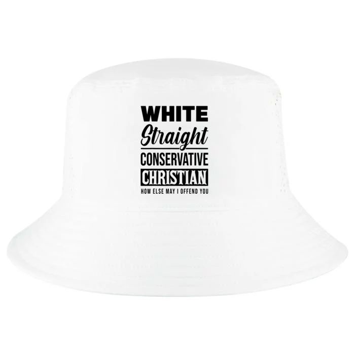 White Straight Conservative Christian Offensive Funny Cool Comfort Performance Bucket Hat