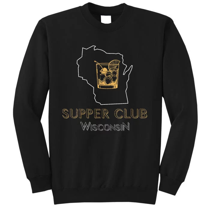 Wisconsin Supper Club And Old Fashioned Sweatshirt