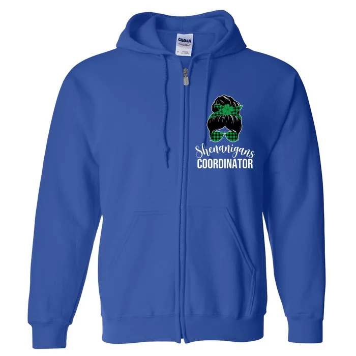 Wo Shenanigans Coordinator Messy Bun Saint Patricks Day Gift Full Zip Hoodie