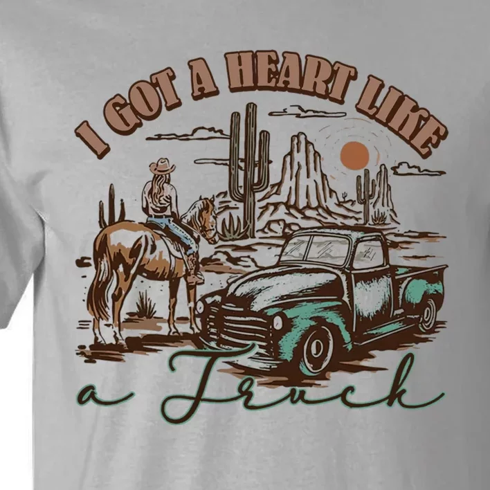 Western Sunset Cowgirl I Got A Heart Like A Truck Tall T-Shirt