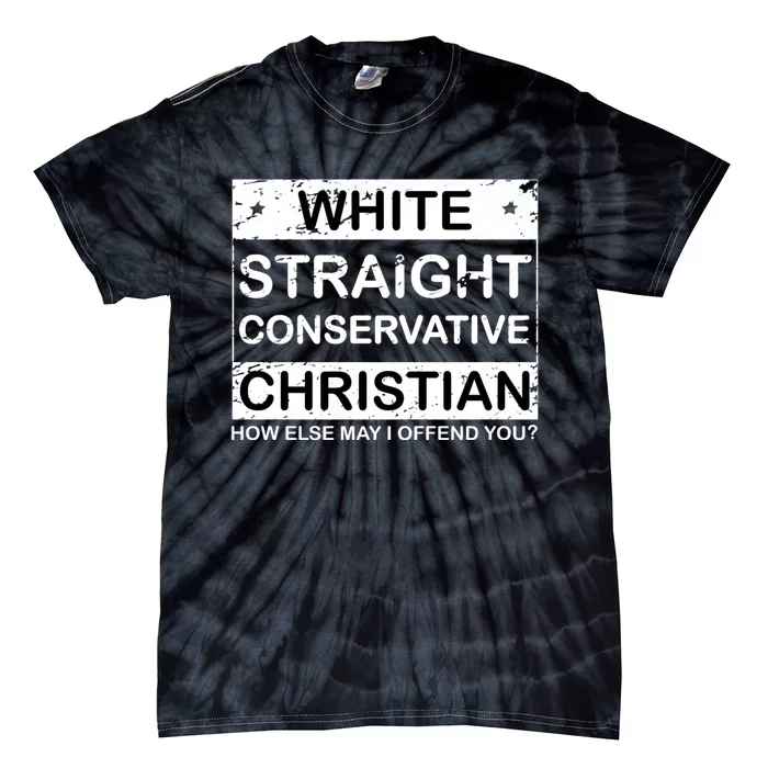 White Straight Conservative Christian Offensive Tie-Dye T-Shirt