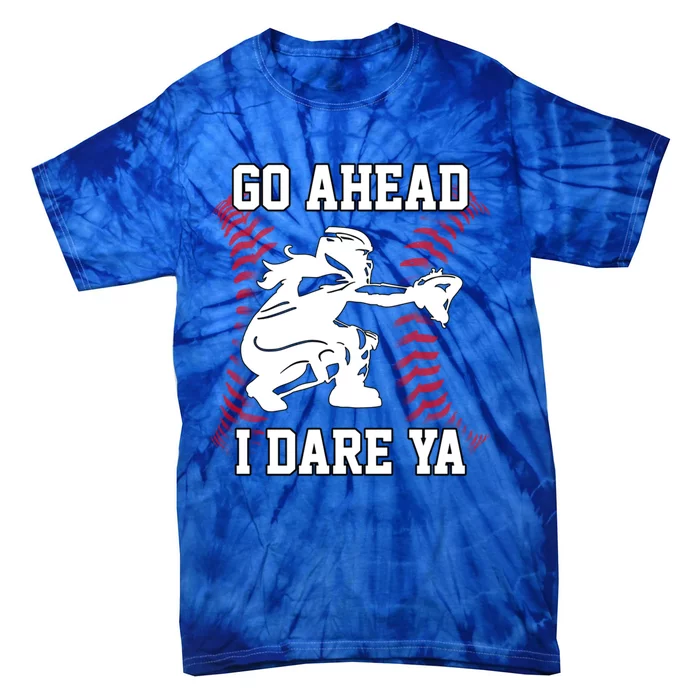 Wo's Softball Catcher Funny Teen I Dare Ya Great Gift Tie-Dye T-Shirt