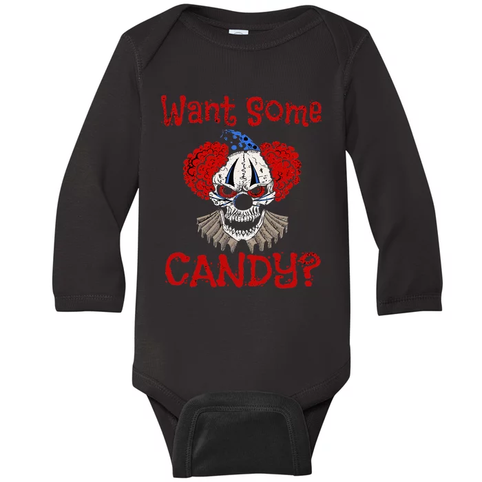 WANT SOME CANDY Scary Distressed Evil Clown Halloween Gift Baby Long Sleeve Bodysuit