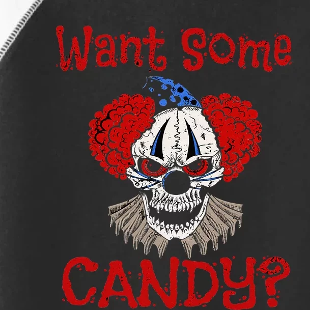 WANT SOME CANDY Scary Distressed Evil Clown Halloween Gift Toddler Fine Jersey T-Shirt