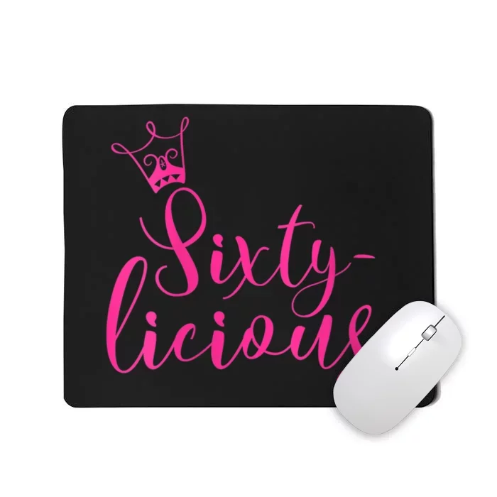 Wo Sixty-licious Crown Queen 60th Birthday Pink Sixtylicious V-Neck Mousepad