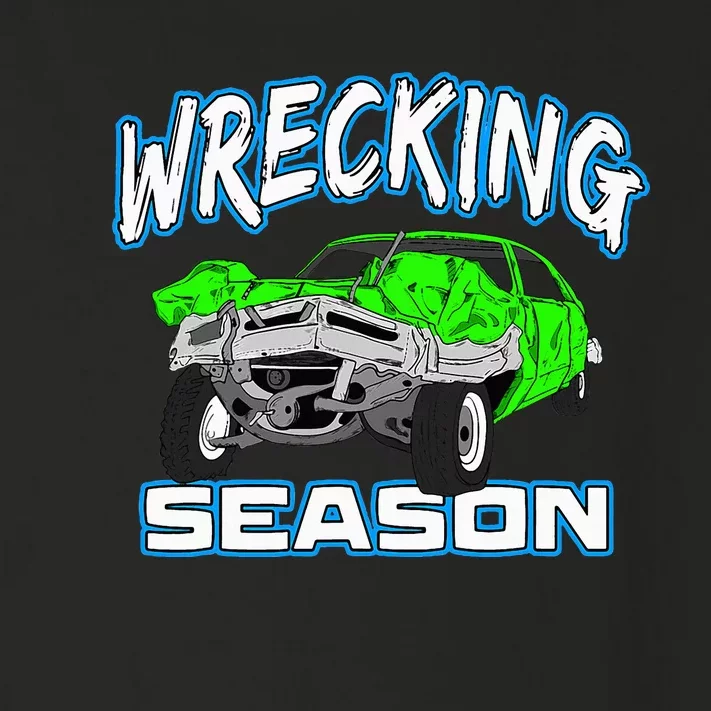 Wrecking Season Demolition Derby Toddler Long Sleeve Shirt