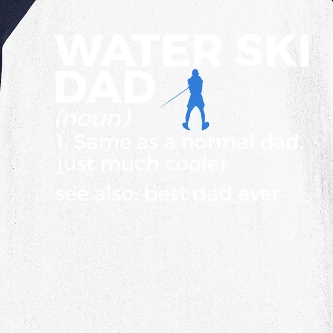 Water Ski Dad Definition Best Dad Ever Funny Waterskiing Great Gift Baseball Sleeve Shirt