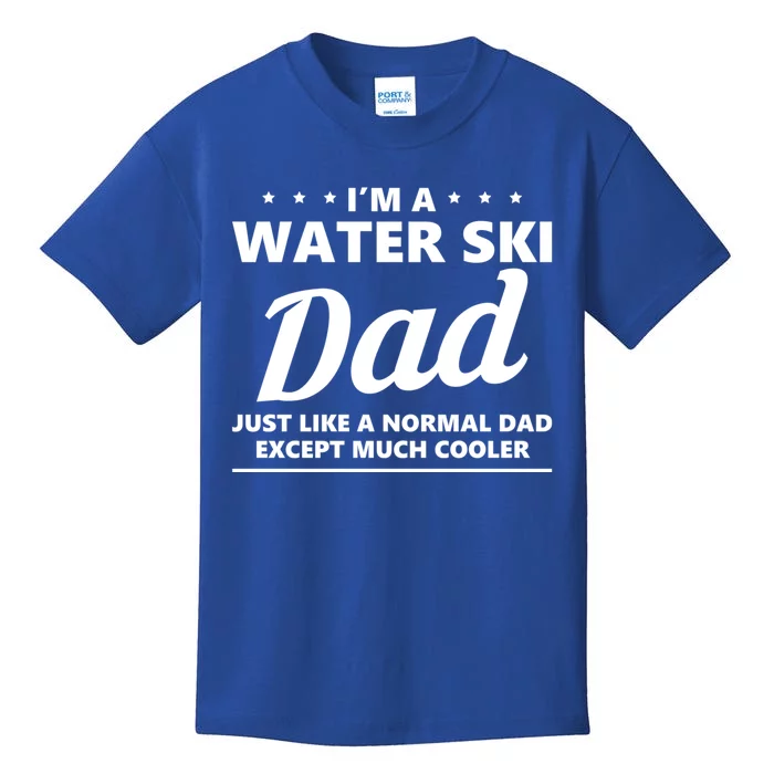 Water Ski Dad Skiing Waterski Waterskiing Waves Holiday Boat Meaningful Gift Kids T-Shirt