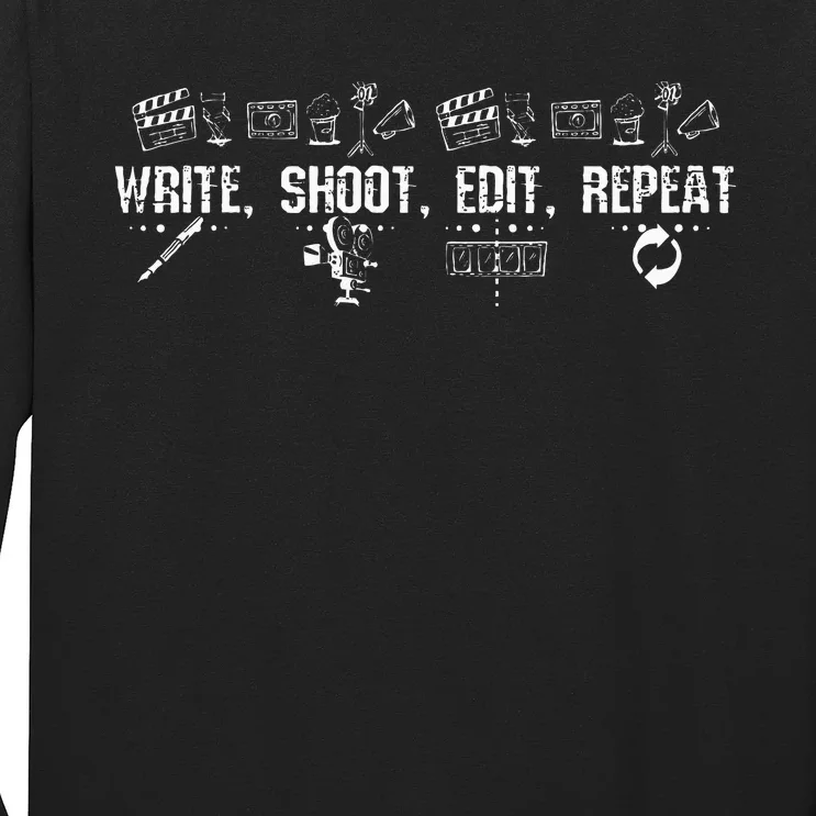 Write Shoot Edit Repeat Filmmaker Long Sleeve Shirt