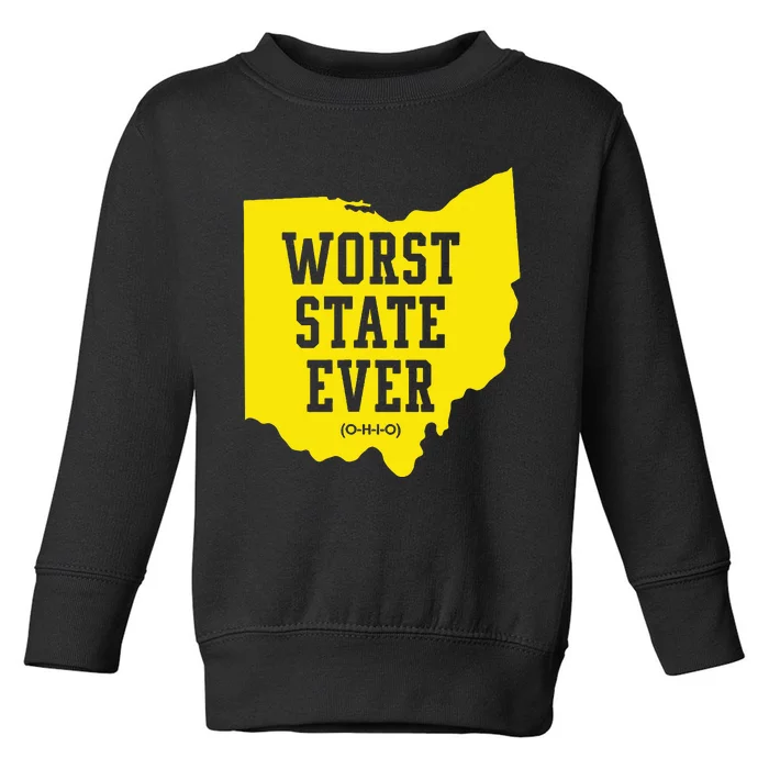 Worst State Ever Ohio Toddler Sweatshirt