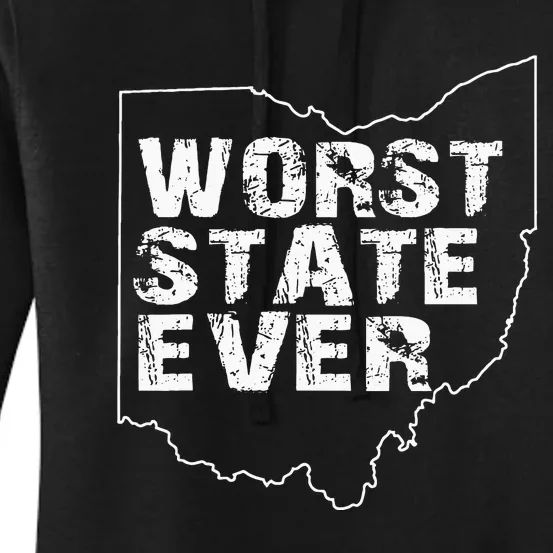 Worst State Ever Ohio Women's Pullover Hoodie