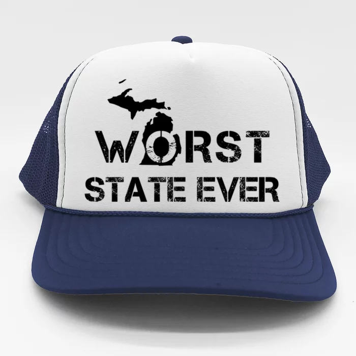 Worst State Ever Michigan Gift Trucker Hat