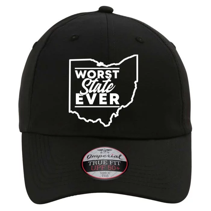 Worst State Ever Ohio Funny Gift The Original Performance Cap