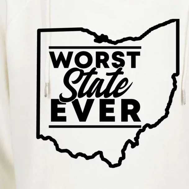 Worst State Ever Ohio Funny Gift Womens Funnel Neck Pullover Hood