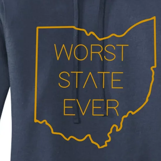 Worst State Ever Gift Women's Pullover Hoodie